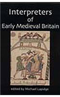 Interpreters of Early Medieval Britain