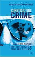 Constructing Crime