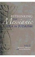 Rethinking the Messianic Idea in Judaism