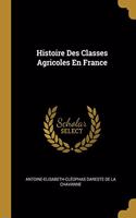 Histoire Des Classes Agricoles En France