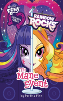 Equestria Girls: The Mane Event