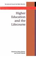 Higher Education and the Lifecourse