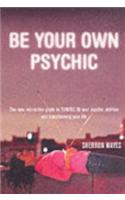 Be Your Own Psychic