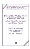 Systemic Work with Organizations