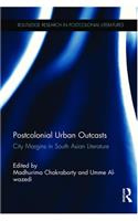 Postcolonial Urban Outcasts