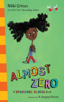 Almost Zero: A Dyamonde Daniel Book(3 A Dyamonde Daniel Book)