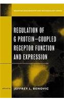 Regulation of G Protein Coupled Receptor Function and Expression