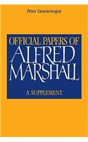 Official Papers of Alfred Marshall