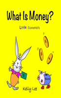 What Is Money?