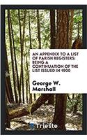 Appendix to a List of Parish Registers