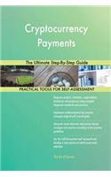 Cryptocurrency Payments The Ultimate Step-By-Step Guide