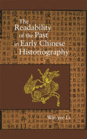 Readability of the Past in Early Chinese Historiography