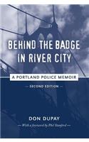 Behind the Badge in River City