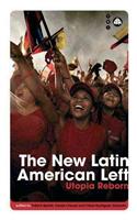 The New Latin American Left