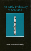 Early Prehistory of Scotland