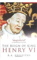 The Reign of King Henry VI