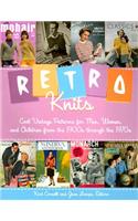 Retro Knits: Cool Vintage Patterns for Men, Women, and Children from the 1900s Through the 1970s