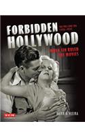 Forbidden Hollywood: The Pre-Code Era (1930-1934)