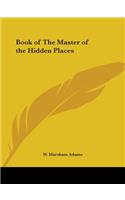 Book of The Master of the Hidden Places