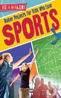 Maker Projects for Kids Who Love Sports
