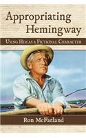 Appropriating Hemingway