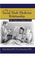 The Social Work-Medicine Relationship