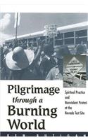 Pilgrimage Through a Burning World