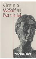 Virginia Woolf as Feminist