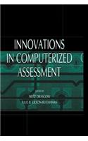 Innovations in Computerized Assessment