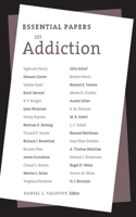 Essential Papers on Addiction: (Essential Papers on Psychoanalysis)