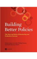 Building Better Policies