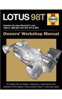 Lotus 98t: Includes All Lotus-Renault F1 Cars, 1983 to 1986 (93t, 94t, 95t, 97t & 98t)