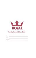 Royal Sunday School Class Book