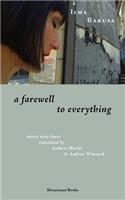 Farewell to Everything