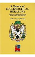 Manual of Ecclesiastical Heraldry