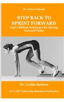 Step Back To Sprint Forward