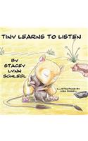 Tiny Learns to Listen