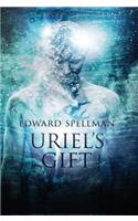 Uriel's Gift