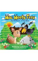 Mac Meets Fern - Our Pet Raven - A True Story