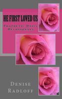 He First Loved Us: Daily Devotionals