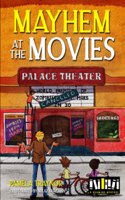 Mayhem at the Movies