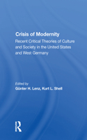 The Crisis Of Modernity