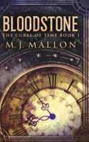 Bloodstone (The Curse Of Time Book 1)