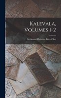 Kalevala, Volumes 1-2