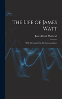 Life of James Watt
