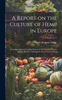 Report on the Culture of Hemp in Europe