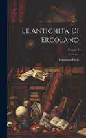 Antichità Di Ercolano; Volume 2