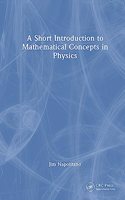Short Introduction to Mathematical Concepts in Physics