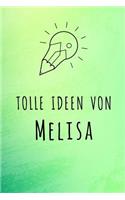 Tolle Ideen von Melisa