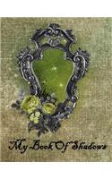 My Book Of Shadows